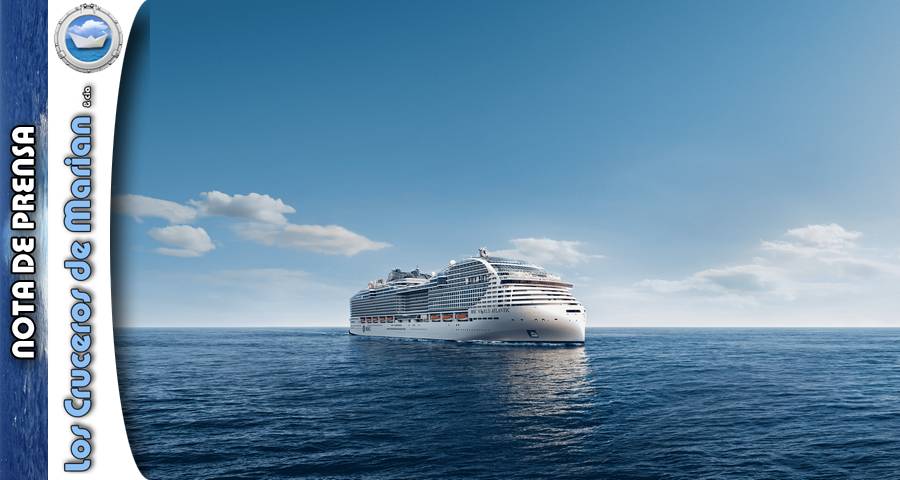 MSC Cruceros abre las ventas para MSC World Atlantic que debutará en noviembre de 2027 desde Puerto Cañaveral