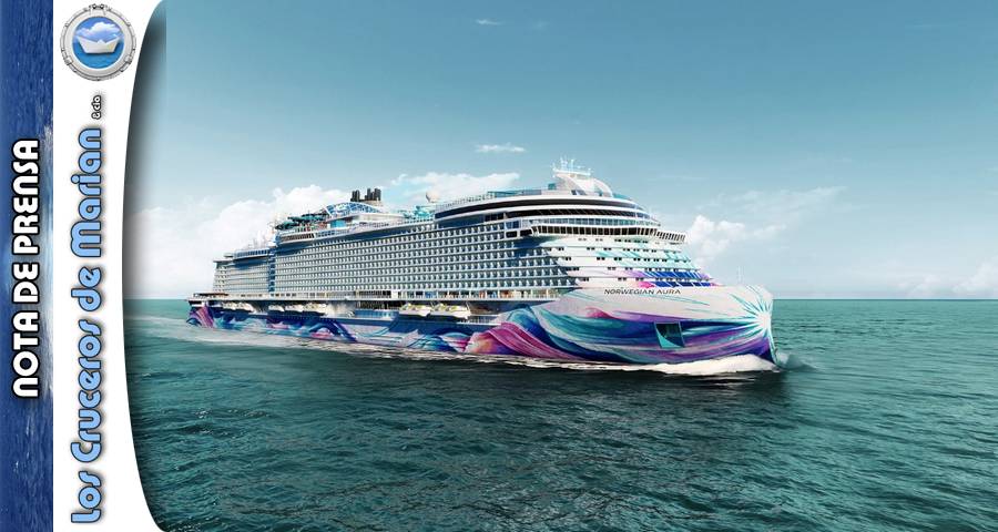 Norwegian Cruise Line® lanza dos nuevos viajes inaugurales por el Mediterráneo a bordo del Norwegian Aura™, su barco más nuevo y más grande